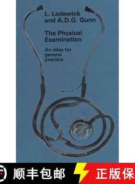 【3-4周达】The physical examination : An atlas for general practice [9789400973213]