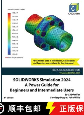 【3-4周达】SOLIDWORKS Simulation 2024: A Power Guide for Beginners and Intermediate Users: Colored [9789394074972]