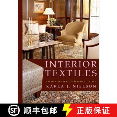 【3-4周达】精装 Interior Textiles: Fabrics, Application, And Hist Orical Style [Wiley建筑] [9780471606406]