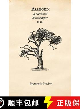 预订 Alleged: A Selection of Accused before 1692 [9798348464974]
