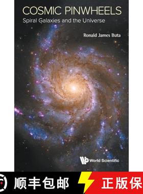 【3-4周达】Cosmic Pinwheels: Spiral Galaxies and the Universe [9789811217470]