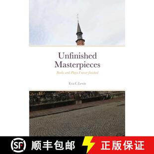 【3-4周达】Unfinished Masterpieces: Books and Plays I never finished [9781716867248]