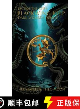 【3-4周达】BLACKWING KEEP: DARK WIZARDS DEMISE [9781088027097]