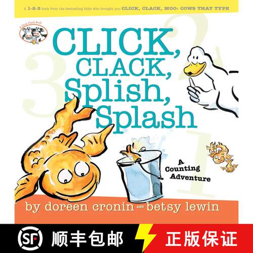 【3-4周达】精装 Click, Clack, Splish, Splash: Click, Clack, Splish, Splash [9780689877162]