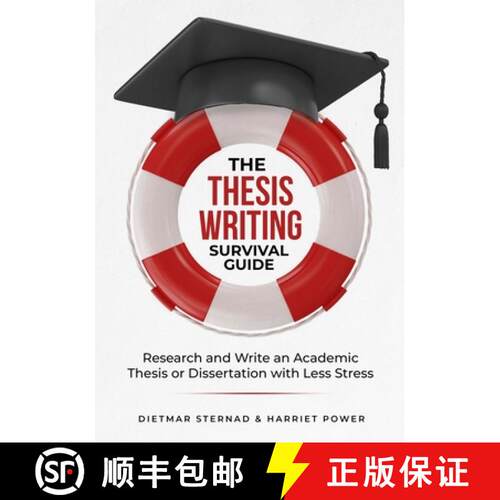 【3-4周达】The Thesis Writing Survival Guide: Research and Write an Academic Thesis or Disseration wi... [9783903386167]