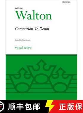 【3-4周达】Coronation Te Deum: Vocal score (Vocal score) (Vocal score) [9780193395121]