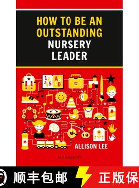 【3-4周达】How to be an Outstanding Nursery Leader [9781472952578]