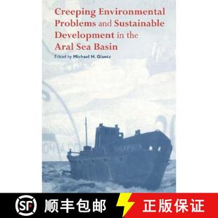 Environmental Sustainable Creeping Sea 9780521620864 Aral Problems 4周达 Development and Basin the