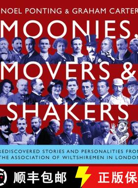 【3-4周达】Moonies, Movers and Shakers: Rediscovered stories and personalities from the Association o... [9781914407727]
