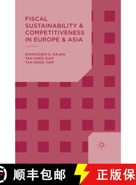 【3-4周达】Fiscal Sustainability and Competitiveness in Europe and Asia (1st ed. 2014) [9781349488087]