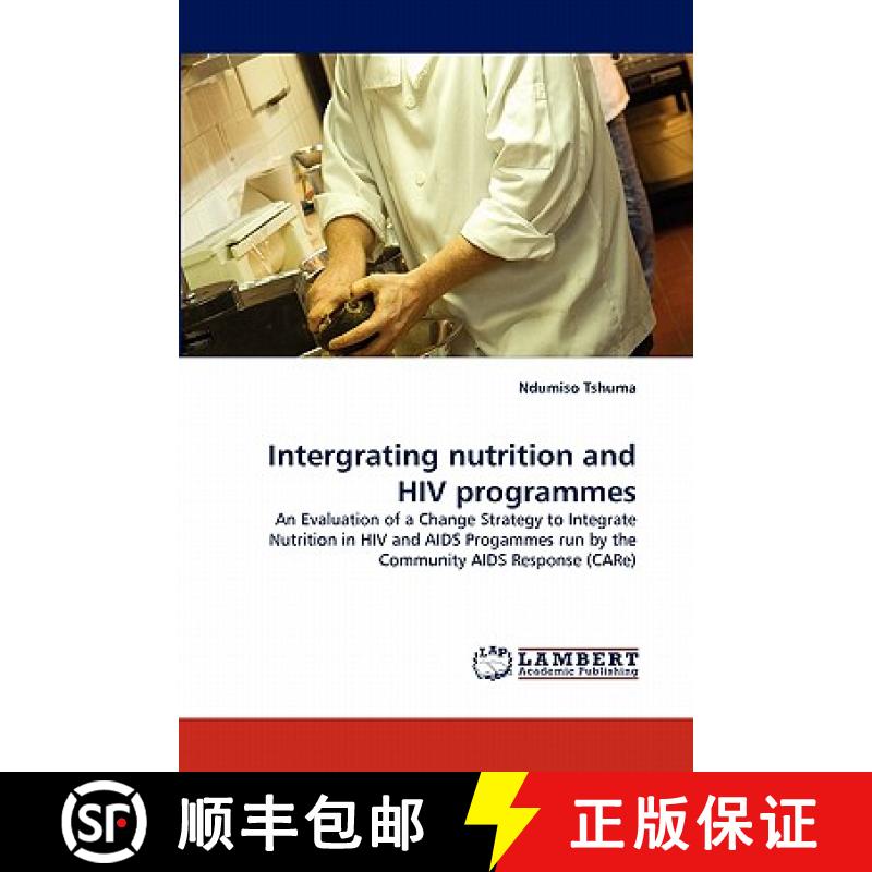 预订 Intergrating Nutrition and HIV Programmes [9783844398090]