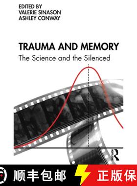 预订 Trauma and Memory: The Science and the Silenced [9781032044293]