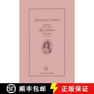 Briefe Karlsruhe Von Clärchen Liebstes 1792 Aus Goethes 1794 Lulu Bestes Schlosser 4周达 9783765090196 Nichte