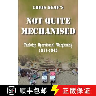 Quite Mechanised Wargaming Chris Tabletop 3周达 9781445273129 Kemp Operational Not