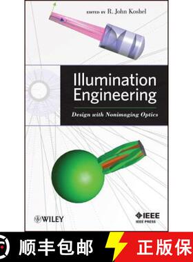 【3-4周达】Illumination Engineering: Design With Nonimaging Optics [Wiley电子电气工程] [9780470911402]