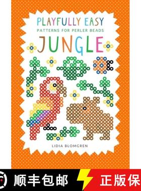【3-4周达】Playfully Easy Patterns for Perler Beads - JUNGLE [9789153140108]