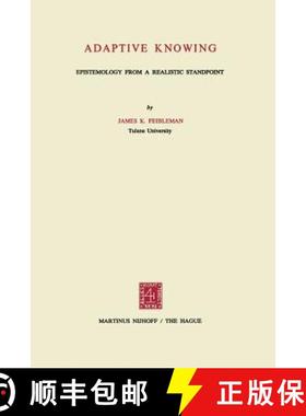 【3-4周达】Adaptive Knowing : Epistemology from a Realistic Standpoint [9789401181686]