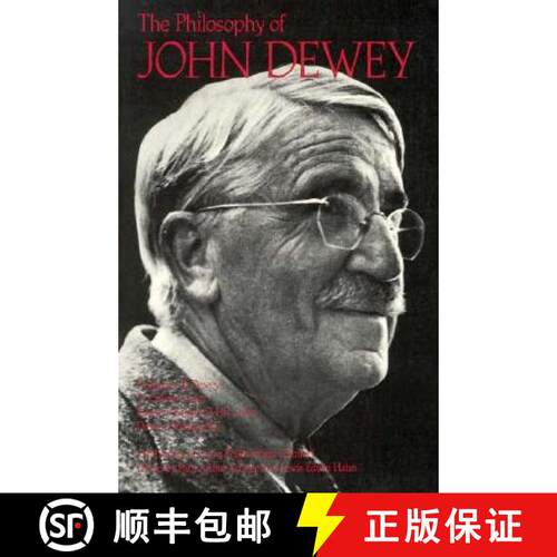 【3-4周达】Philosophy of John Dewey, Volume 1 (Revised) [9780812691023]