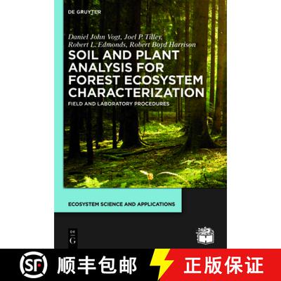 【3-4周达】Soil and Plant Analysis for Forest Ecosystem Characterization [9783110554502]