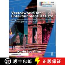 【3-4周达】Vectorworks for Entertainment Design: Using Vectorworks to Design and Document Scenery, Li... [9780415726139]