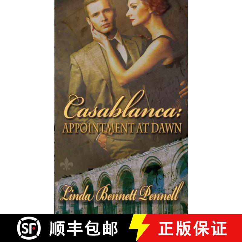 【2-3周达】Casablanca: Appointment at Dawn [9781509202799]