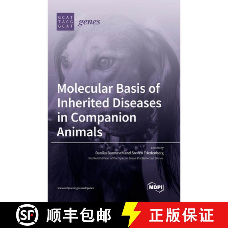 【3-4周达】Molecular Basis of Inherited Diseases in Companion Animals [9783036504728]