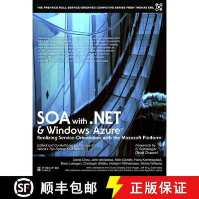 【3-4周达】SOA with .NET and Windows Azure: Realizing Service-Orientation with the Microsoft Platform... [9780134676357]