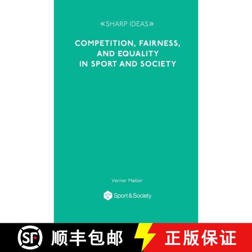 【3-4周达】Competition, Fairness and Equality in Sport and Society [9781957792019]