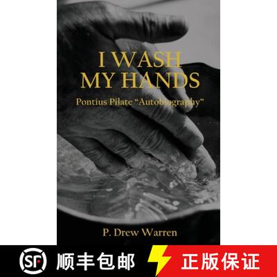 【3-4周达】I Wash My Hands: The Autobiography of Pontius Pilate [9798992970616]