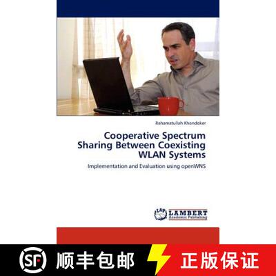预订 Cooperative Spectrum Sharing Between Coexisting WLAN Systems [9783845424095]
