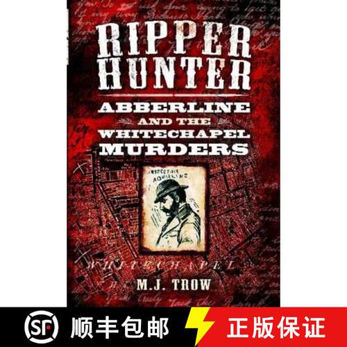 【3-4周达】精装 Ripper Hunter: Abberline and the Whitechapel Murders: Abberline and the Whitechapel M... [9781848847637]