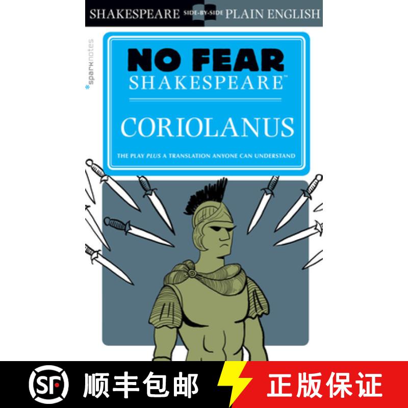 【2-3周达】科利奥兰纳斯 Coriolanus (No Fear Shakespeare) [9781454928034]