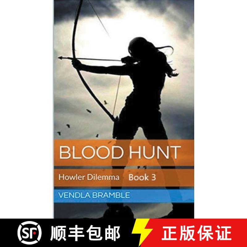 【3-4周达】Blood Hunt: Howler Dilemma [9798223752363]