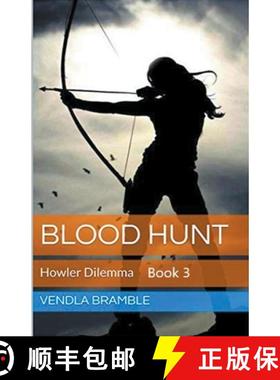 【3-4周达】Blood Hunt: Howler Dilemma [9798223752363]