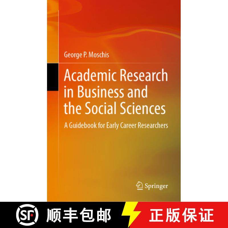 【3-4周达】Academic Research in Business and the Social Sciences : A Guidebook for Early Career Resea... [9783031565472]