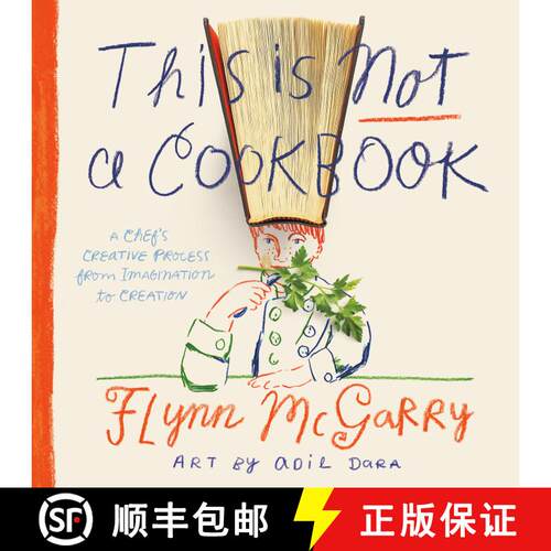 【3-4周达】精装 This Is Not a Cookbook: A Chef's Creative Process from Imagination to Creation [9780593119693]