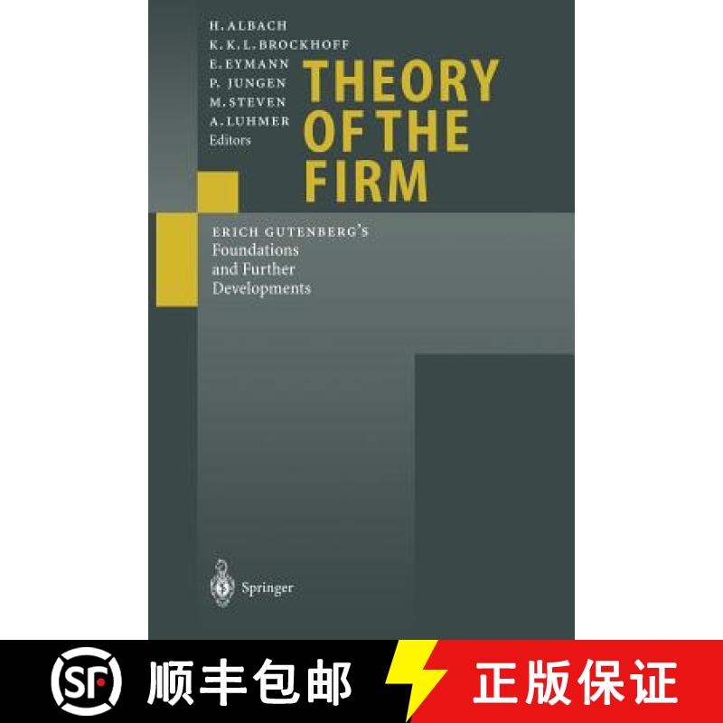 【3-4周达】Theory of the Firm : Erich Gutenberg's Foundations and Further Developments [9783642640742]