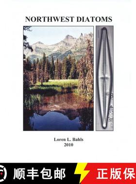 预订 Northwest Diatoms, Volume 4 [9780945345848]