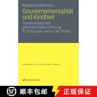 【3-4周达】Gouvernementalität und Kindheit : Transformationen generationaler Ordnung in Diskursen un... [9783531180205]