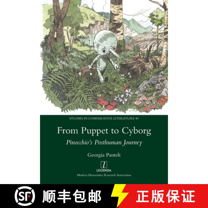 【3-4周达】From Puppet to Cyborg: Pinocchio's Posthuman Journey [9781781884171]