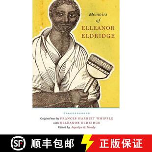 预订 Memoirs of Elleanor Eldridge [9781935978244]