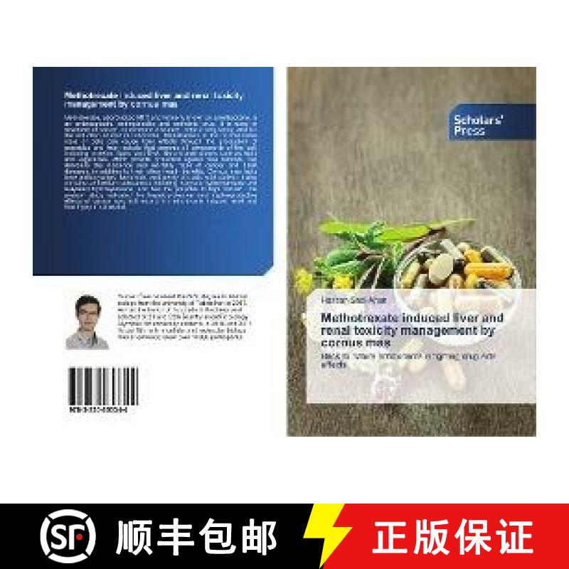 预订 Methotrexate induced liver and renal toxicity management by cornus mas [9783330653344]