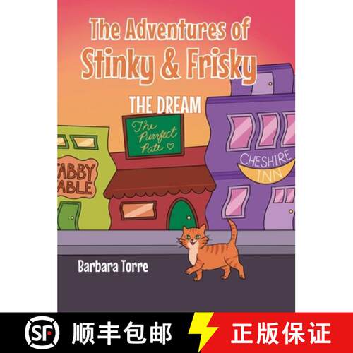 【3-4周达】精装 The Adventures of Stinky and Frisky : The Dream [9798892219389]