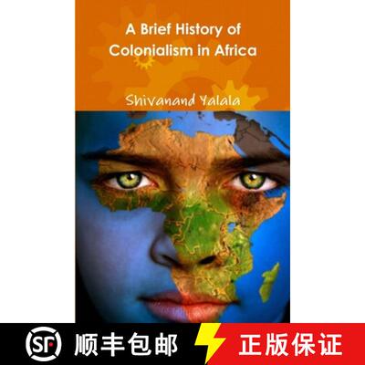 【3-4周达】A Brief History of Colonialism in Africa [9781105016233]