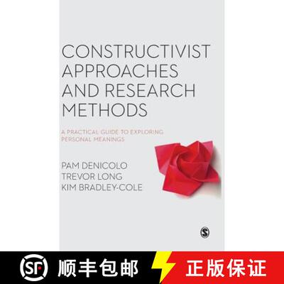 【3-4周达】精装 Constructivist Approaches and Research Methods: A Practical Guide to Exploring Person... [9781473930292]