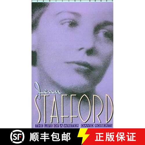 【3-4周达】Jean Stafford: The Life of a Writer [9780312302177]