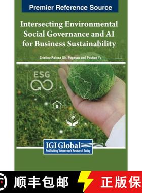 【3-4周达】Intersecting Environmental Social Governance and AI for Business Sustainability [9798369311516]