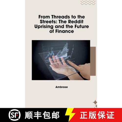 【3-4周达】From Threads to the Streets: The Reddit Uprising and the Future of Finance [9783384264534]