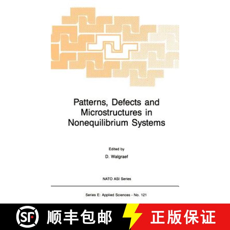 【3-4周达】Patterns, Defects and Microstructures in Nonequilibrium Systems : Applications in Material... [9789024734795]