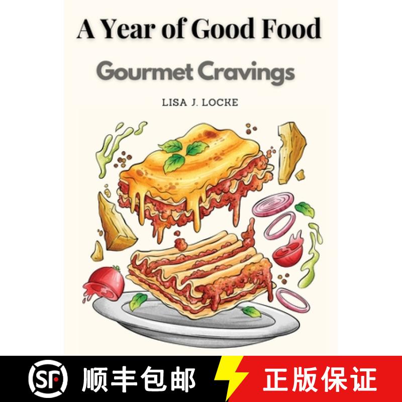 【3-4周达】A Year of Good Food: Gourmet Cravings [9781835522844]